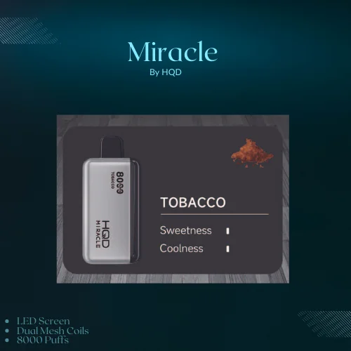 Tobacco – MIRACLE